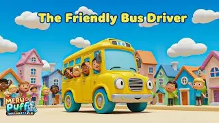 The Friendly Bus Driver | Cute Rhyme | Poem for kids #cartoon #merupuffi #cartoonnetwork #rhymes