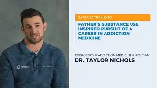 Father&rsquo;s substance use inspired pursuit of a career in addiction medicine | Safer Sacramento