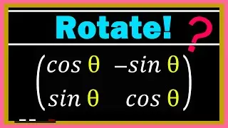 Derivation of the Rotation MATRIX in 2 Dimentions!!! | Linear Algebra