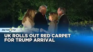 Trump Arrives in UK for Unprecedented State Visit