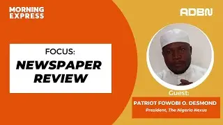 NIGERIA'S DEBT PAYMENTS, ECOWAS EXIT PLANS, & SERAP'S TINUBU OVER MISSING N57BN PROBE