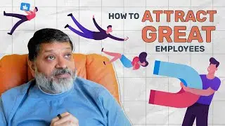 How to Attract Great Employees to Join Your Startup