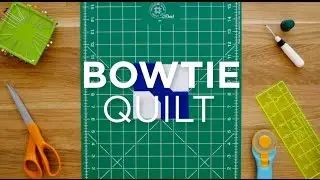 Make an Easy Bowtie Quilt Block - Quilt Snips