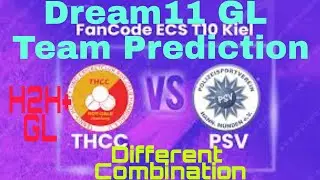 THCC vs PSV Match ll THCC vs PSV Dream11 Team Prediction ll ESC T10 keil Match ll