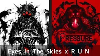 Roblox Pressure - Eyes In The Skies x R U N