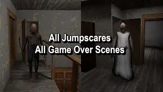 Granny Recaptured All Jumpscares All Game Over Scenes (Unofficial Remake)