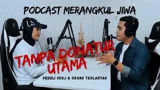 PODCAST MERANGKUL JIWA JAMBI BERSAMA TVRI