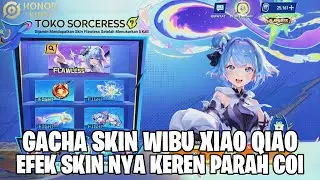 GACHA SKIN WIBU MANGA SORCERESS XIAO QIAO - EFEK SKIN NYA TERLALU KEREN COI! HONOR OF KINGS