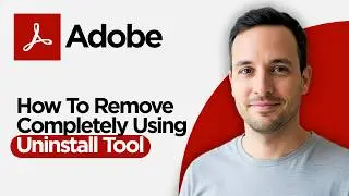 How to Remove Adobe Creative Cloud Completely Using Adobe Uninstall Tool (2026 Full Guide)
