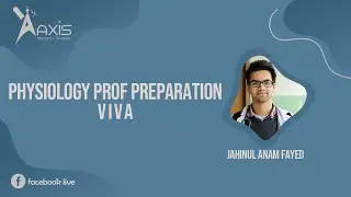 Physiology Prof Preparation (Viva)