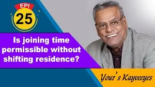 25 - Is joining time permissible without shifting residence?