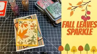How to Create a Beautiful Fall Card with a Stencil, Distress Inks and Nuvo Drops!