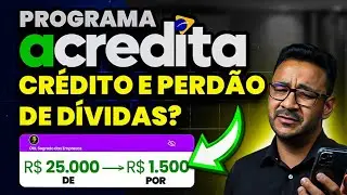 Programa ACREDITA libera cr&eacute;dito para empresas &ndash; Saiba tudo e como conseguir!