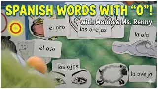 Momo's Letter O Game! Learning Spanish Words 🐻👂