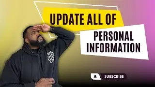 How to update all your personal information on your credit report?