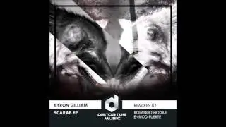 Byron Gilliam - Concentrate (Original Mix) [Distortus Music]