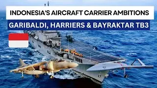 Indonesia&rsquo;s talks to acquire Italy&rsquo;s Garibaldi Aircraft carrier