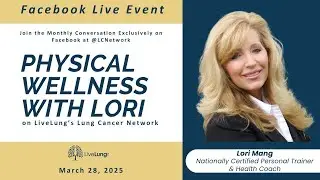 Physical Wellness with Lori: March 2025