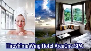 Adeyto ♨️ HIROSHIMA Wing AREAONE HOTEL Hot Spring Shion SPA Airport & Rabbit Island access 兎の島 大久野島