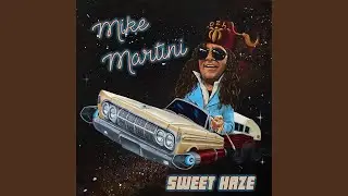 Sweet Haze