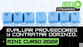 🏠 Evaluar proveedores y contratar dominio -Mini Curso #8-