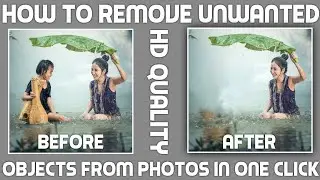 How to remove unwanted objects from photos | How to automatically remove unwanted objects from image