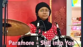 Paramore - Still Into You {Drum Cam} Amel Najla || Star Girls Band