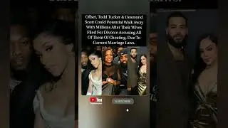 Divorce drama 😱💔 Millions at stake! Offset, Todd & Desmond win big after cheating claims?! 👀🔥