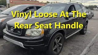 Volvo XC90 rear seat vinyl loose at the adjustment handle. How to secure it. - VOTD