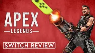 Apex Legends is a miracle on Switch! (Review, Performance, and Gameplay)