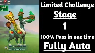 Lords mobile Grove Guardian limited Challange Stage 1 Fully Auto|Grove Danger Stage 1 Fully Auto