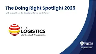 The Doing Right Spotlight 2025: Ohio Logistics