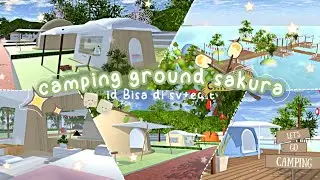 [Bagi-Bagi Id] Camping Ground Sakura🏕️🍖 Sakura School Simulator