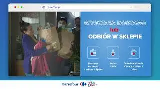 CARREFOUR SŁUŻY FANOM ZAKUP&Oacute;W BEZ WYCHODZENIA Z DOMU