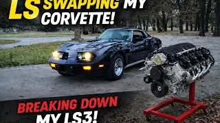 Breaking Down My LS3 | 1977 Corvette Swap