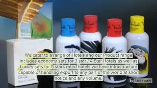 Hotel toiletries and supplies: Hotel amenities