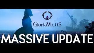 MASSIVE Gloria Victis Update