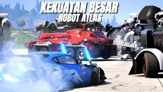 INILAH KEKUATAN SEBENARNYA ROBOT ATLAS DI LUAR AKAL MANUSIA - GTA V ROLEPLAY
