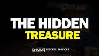 THE HIDDEN TREASURE | LEADERS SERVICE | DAG HEWARD-MILLS