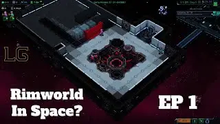 Let's Play Starmancer Ep 1 - Building The Space Station of My Dreams!