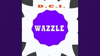 Wazzle