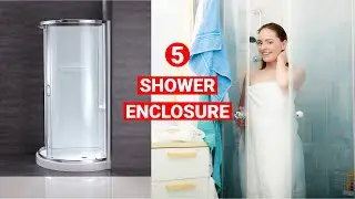 Top 5 Best Shower Enclosure 2022 [5 Best Shower Stalls and Kits] ✅✅✅