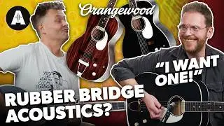 Rubber Bridge Guitars!? - Plus, More Awesome Acoustics from Orangewood!