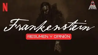 Frankenstein 2025 - El Tesoro Nacional