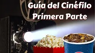 Gu&iacute;a del Cin&eacute;filo
