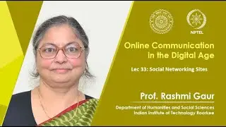 Lecture 33: Social Networking Sites