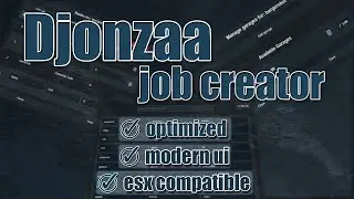 Djonza - FiveM Job Creator [ESX, FREE]