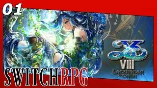 Ys VIII: Lacrimosa of Dana - Nintendo Switch Gameplay - Episode 1