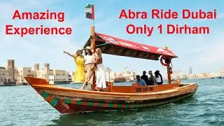 Amazing Experience Abra Ride Dubai Only 1 Dirham