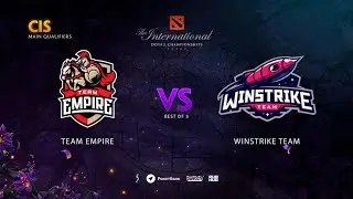 Team Empire vs Winstrike Team, TI9 Qualifiers CIS, bo3, game 1 [follow4ce  & lexruhub]